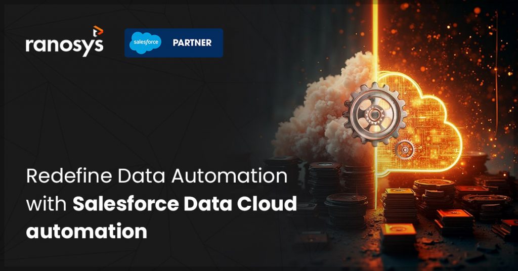 Redefine-Data-Automation-with-Salesforce-Data-Cloud-automation