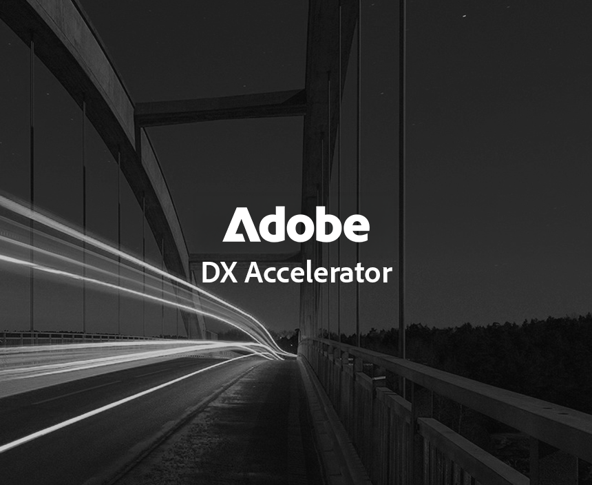 Adobe DX Accelerator